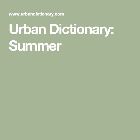 Urban Dictionary: Summer Future With Him, Amazing Person, Urban Dictionary, Friend Group, Be A Better Person, Self Confidence, Funny People, Things To Come, How To Plan