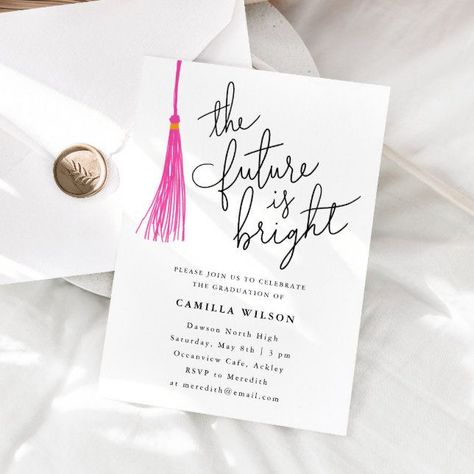 Modern graduation party invitation template card featuring hand lettered typography script that says "the future is bright." There is an illustration of a pink tassel next to it. You can add the graduate's photo on the back of the card. Great for high school and college graduates.  #graduation #grad #graduate #invitation #tassel #cute #photo #personalized #invitation #invite #party Pink Graduation Party Invitations, Green Graduation Party, Pink Graduation Party, Blue Graduation Party, Modern Graduation Party, The Future Is Bright, Graduation Party Invitations Templates, Typography Script, Future Is Bright