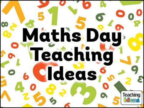 Teaching Ideas for Maths Day Maths Day Ideas, World Maths Day, Maths Teacher, Maths Day, Math Quotes, Good Day Song, Education Organization, Education Motivation, Education Quotes For Teachers