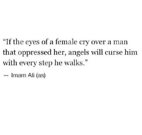 Women In Islam Quotes, Islamic Quotes In English, Literary Love Quotes, Betrayal Quotes, Value Quotes, Typed Quotes, Short Islamic Quotes, Done Quotes, Imam Ali Quotes