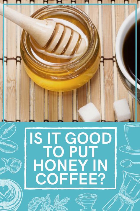 Wondering how #honey🍯 affects your coffee drink? All information has already been collected for you in this article! #coffee #coffeelovers #MilkFrotherTop Coffee With Honey Recipes, Honey In Coffee, Coffee With Honey, Long Black Coffee, Honey Substitute, Almond Milk Coffee, Honey Drink, Coconut Oil Coffee, Drinking Black Coffee