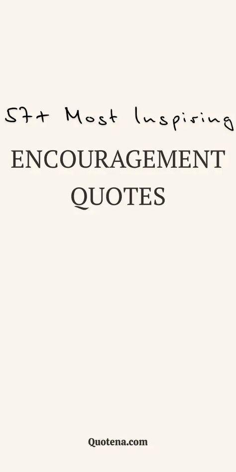 Encouragement Quotes Words Of Encouragement Quotes Positivity, Quotes On Encouragement, Proud Quotes, Quotes Uplifting, Find Motivation, Change Is Hard, Pooh Quotes, Love Inspiration, Uplifting Words