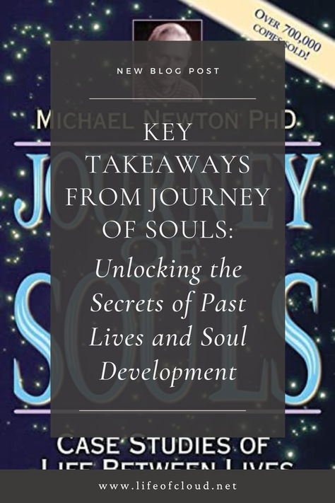 The book “Journey of Souls” by Michael Newton, PhD, explores the transitionary stage between lives based on his clients’ experiences with past life regression therapy. It discusses various intriguing concepts, including soul memories, gender preferences, soul maturity, and parallel lives. The book provides profound insights into the spiritual realm ... Journey Of Souls, Michael Newton, Parallel Lives, Spiritual Realm, Past Life Regression, Past Lives, Past Life, News Blog, Case Study