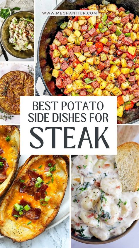 What To Cook With Steak Sides, Potato Sides With Steak, Potato Recipes For Steak Dinner, Best Potato Side Dish For Steak, Steak Side Dishes Potato, Potatoes For Steak Dinner, Potatoes To Go With Steak, Best Steak Side Dishes, Potato Sides For Steak