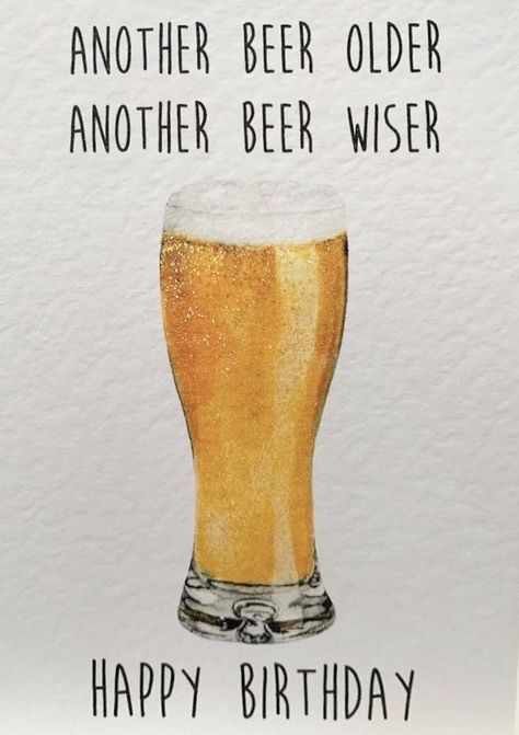 Beer Birthday Cards, Birthday Female, Best Birthday Wishes Quotes, Happy Birthday Beer, Beer Card, Birthday Beer, Birthday Card Online, Funny Happy Birthday Wishes, Birthday Greetings Funny