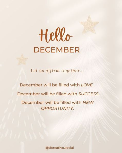 𝗧𝗵𝗲𝗿𝘆✨ | Social Media Manager / IG Coach on Instagram: "Hello December, be the best one.. 🙏😌 • • • • • • • #decemberquote #affirmationoftheday #decembertoremember #december2022 #december1st #lastmonthoftheyear #decembermood #instadecember #decemberwish" December 1 Quotes, December 1st Quotes, Hello December Quotes, December Wishes, December Quotes, Hello December, Affirmation Of The Day, December 1, New Opportunities