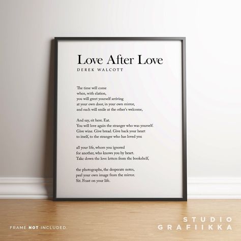 Love After Love Derek Walcott Poem Unframed Print - Etsy Canada Love After Love Poem, Love After Love, Derek Walcott, Typographic Quote, Literary Posters, Love Poem, Motivational Prints, Online Posters, All Quotes