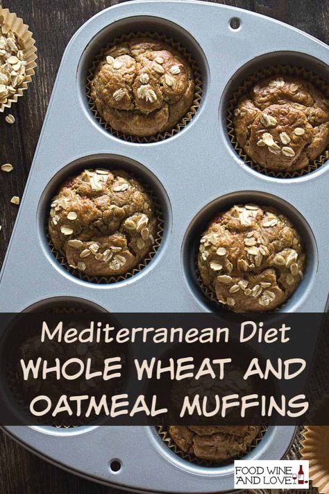 Mediterranean Diet Whole Wheat and Oatmeal Muffins Mediterranean Diet Recipes Breakfast, Egg And Grapefruit Diet, Oatmeal Healthy, Muffins Breakfast, Egg Diet Plan, Mediterranean Diet Meal Plan, Boiled Egg Diet Plan, Boiled Egg Diet, Diet Breakfast Recipes