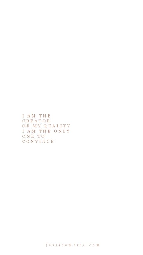 I Am The Creator Of My Reality, I Am The Creator Of My Own Reality, Creator Of My Own Reality Tattoo, Creator Of My Own Reality, I Create My Own Reality, Senior Quotes, Self Concept, 2023 Vision, Quote Board