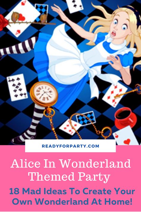 We’ll take you through 18 mad ideas to create your very own Wonderland at home for your next Alice in Wonderland themed party! No matter you are hosting a Alice in Wonderland birthday party, tea party or a bachelorette party, there are many weird and wonderful party ideas for you. Ready to go a little crazy and hear all our mad ideas about Wonderland? If so, let’s go! #readyforparty # Aliceinwonderlandthemedparty #Aliceinwonderland # aliceinwonderlandparty Alice In Wonderland Party Games, Alice In Wonderland Games, Birthday Party Tea Party, Alice In Wonderland Themed Party, Teapot Decorations, Alice In Wonderland Birthday Party, Tea Party Games, Wonderland Birthday Party, Wonderland Decor