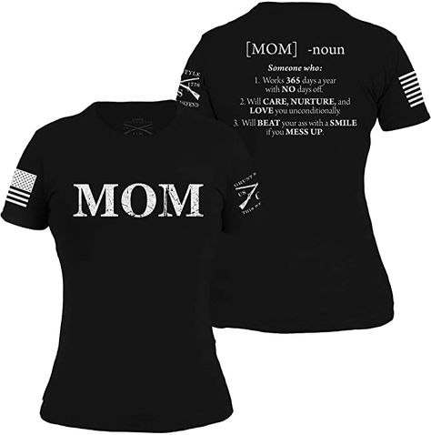 Grunt Style Mom Defined - Women's T-Shirt Black Grunt Style Shirts, Like A Mom, Grunt Style, Patriotic Outfit, American Pride, Fit Mom, Graphic Tee Shirts, Graphic Tees Women, Dad To Be Shirts