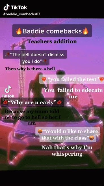 Baddie Comebacks Teacher Edition, Comebacks To Say, Come Backs, Baddie Comebacks, Talking Behind Your Back, Class Mates, Really Good Comebacks, Good Comebacks, Teacher Quotes