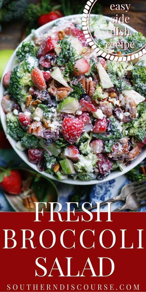 Salads With Strawberries, Crunchy Broccoli Salad, Fish Fries, Southern Discourse, Crunchy Broccoli, Salad With Strawberries, Brunch Salad, Cookout Sides, Southern Cooking Recipes