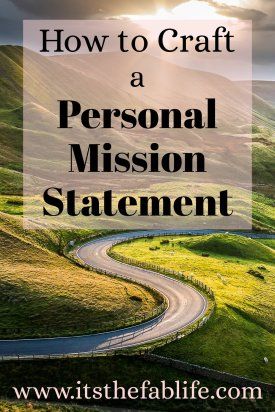 Personal Mission Statement Template, Personal Mission Statement Examples Life, Life Mission Statement, Personal Mission Statement Examples, Mission Statement Examples, Good Character Traits, Personal Mission Statement, 2022 Goals, Family Motto