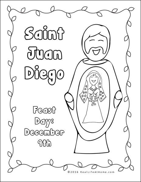 Saint Juan Diego Coloring Page - Part of the Our Lady of Guadalupe and St. Juan Diego Printables Packet from Real Life at Home Saint Juan Diego, St Juan Diego, Catholic Kids Crafts, Free Christian Printables, Catholic Kids Activities, Preschool Painting, Religion Activities, Liturgical Calendar, Jesus Coloring Pages