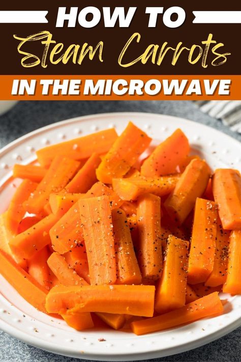 When you know how to steam carrots in the microwave, an easy, healthy, tasty side dish is only minutes away. Follow our tips for the best steamed carrots! Steamed Carrots In Microwave, How To Steam Carrots, Steam Carrots, Steamed Baby Carrots, Carrot Recipes Side Dishes, Steamed Carrots, Butter Carrots, Julienned Carrots, Steam Veggies