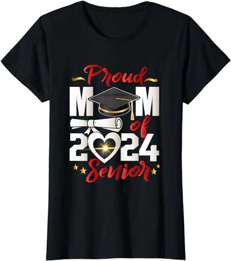 Proud Mom of a Senior 2024 Graduate Proud Mom, Top Fashion Brands, Shop Top, Fashion Brands, T Shirts, T Shirt