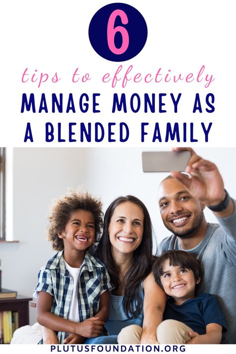 Blended Family Finances, How To Blend A Family, Blending Families Advice, Blended Families Advice, Blending Families, How To Manage Money, Family Conversation, Blended Families, Family Quotes Inspirational