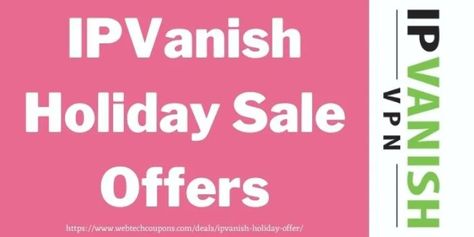 IPVanish Holiday Sale 2022 - Upto 73% off on IPVanish VPN Ipvanish Vpn, Vpn App, Money Deposit Bags, Privacy And Security, Holiday Offer, Money Dance, Internet Safety, Virtual Private Network, Online Privacy