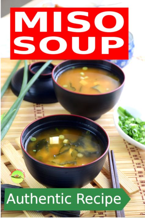 Miso soup recipe - How to make with only 6 ingredients (easy) Miso Soup Recipe Easy, Tofu Miso Soup, Japanese Miso Soup, Asian Soup Recipes, Miso Soup Recipe, Red Miso, Japanese Soup, Turkey Soup, Asian Soup