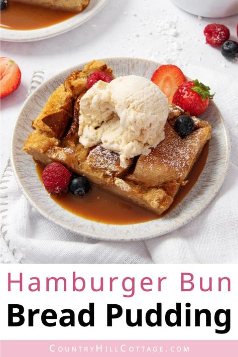 Hamburger bun bread pudding is so easy to make with just a few simple ingredients. It’s a great way to turn leftover, stale hamburger buns into a comforting dessert. The recipe resembles old-fashioned bread pudding and is a family favorite! The dessert recipe uses day-old hamburger buns combined with a creamy custard made of milk, eggs, sugar, and spices, all baked to golden brown perfection. The outside edges are slightly crisp, while the inside has a soft texture. | CountryHillcottage.com Hamburger Bun Bread Pudding, Leftover Buns, Recipes Using Hamburger, Bun Bread, Hamburger Bun Recipe, Bread Pudding Easy, Old Fashioned Bread Pudding, Leftover Bread, Bread Pudding Recipe