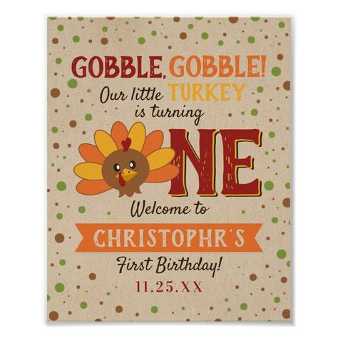 Thanksgiving 1st Birthday, 1st Birthday Welcome Sign, 1st Birthday Poster, Birthday Welcome Sign, Baby Boy 1st Birthday, Party Sign, Birthday Poster, Party Items, 1st Bday