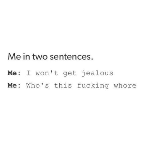 I'm Jealous Quotes, Jealous Quotes Funny, Jealous Quotes, Not Jealous, I Get Jealous, I Am Jealous, Im Jealous, Funny Relationship, Sarcastic Quotes