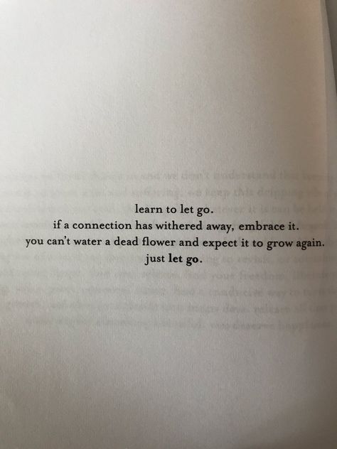 Motivational Quotes For Moving On Letting Go, Quotes About Letting Friends Go, Letting Go Positive Quotes, Let Go Quotes Aesthetic, Letting Go Of Dreams Quotes, Healing From Breakup Tattoo, Letting Go Quotes Relationships Love, Letting Go For The Better, Quotes On Letting Go Of Love