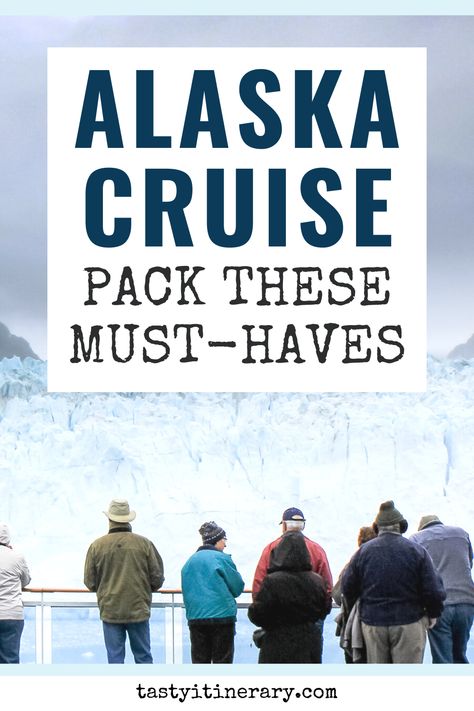 Alaska Cruise Attire, Holland America Alaska Cruise, Packing For Alaska, Alaska Packing List, Alaska Cruise Packing List, Alaska Travel Cruise, Alaska Cruise Packing, Alaskan Cruise Outfits, Pack For A Cruise