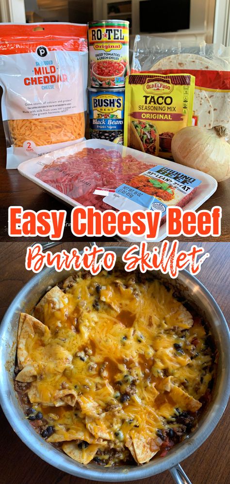 Loaded with beef, beans, cheese, Rotel and tortillas - this is a one-pan meal your family will love! It takes just a few ingredients and 30 minutes to make. You'll want to add this to your recipe box. Easy to adapt, too! Beef Burrito Skillet Recipe, Fast And Easy Meals Dinner Tonight, Easy Beef Burrito Skillet, Beef Burrito Skillet, Cheesecake Bundt Cake, Burrito Skillet, Cheesesteak Sloppy Joes, Puff Pastry Cinnamon, Delicious Entrees