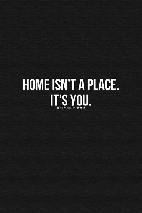 You don't need four walls. You don't need friends. You don't need family. Home is where you feel comfortable. Home is where you feel loved -CC Well Rested, Fina Ord, Inspiring Quotes, The Words, Beautiful Words, Relationship Quotes, Inspire Me, Inspirational Words, Cool Words