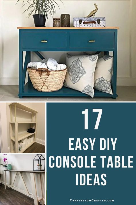 Ready to roll up your sleeves and get creative? Explore our DIY console table ideas! Whether you prefer a simple design or something more elaborate, we've got plenty of inspiration to help you bring your vision to life. Say farewell to boring furniture and hello to a handmade masterpiece that you'll be proud to display in your home. Console Table Ideas, Diy Entryway Table, Printable Woodworking Plans, Eclectic Side Table, Sofa Table With Storage, Small Console Table, Diy Console, Diy Console Table, Farmhouse Console Table