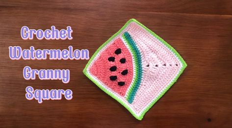 Watermelon Granny Square, Crochet Watermelon, I Will Show You, How To Crochet, Simple Patterns, Hello Everyone, Granny Square, Feel Like, Watermelon