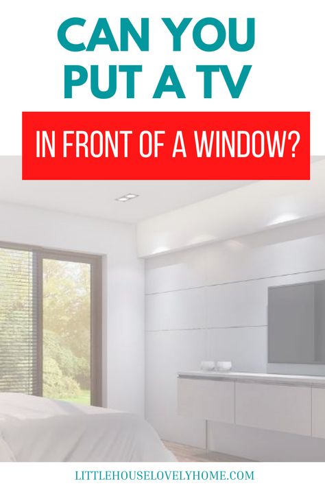 If you live in a condo or apartment, finding the ideal place to put a TV can be challenging. So can you put a TV in front of a window? Television In Front Of Window, Tv By Window, Tv On Window Wall, Tv Under Window, Tv In Front Of Window Ideas Living Rooms, Tv Against Window Living Rooms, Tv Infront Of Windows, Tv In Front Of Window Ideas, Tv In Front Of Window