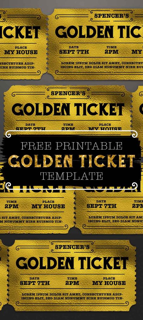 Printable Golden Ticket Template. This golden ticket template can be personalized with your own custom text. #goldenticket #freeprintable #freeprintables #ticket Golden Ticket Printable, Golden Ticket Birthday, Ticket Template Free Printables, Golden Ticket Template, Ticket Template Printable, Movie Ticket Invitations, Ticket Party Invitations, Gold Ticket, Ticket Template Free