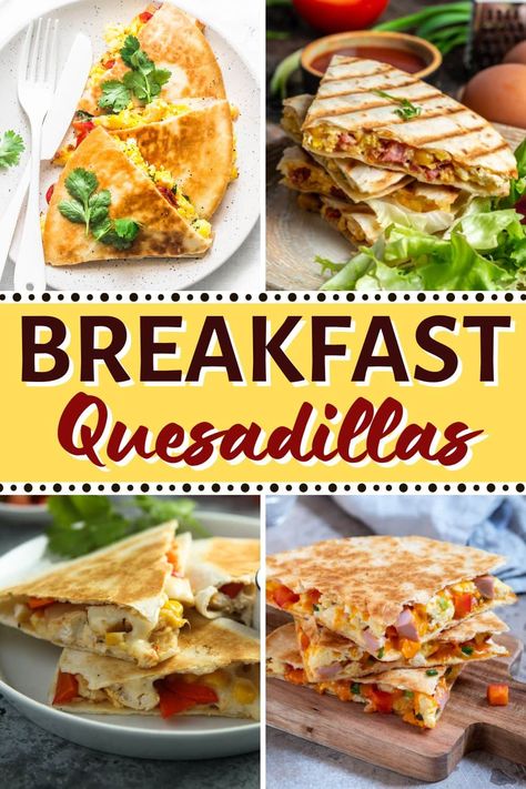 Quesadilla Recipes Breakfast, Breakfast Quesadillas Recipes, Tortillas Recipes, Breakfast Quesadillas, Greek Breakfast, Breakfast Quesadilla, Easy Brunch Recipes, Quick Breakfast Recipes, Breakfast Choices