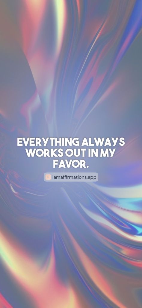 Everything always works out in my favor. From the I am app: https://iamaffirmations.app/download Everything Is Working In My Favor, Everything Works Out In My Favor, Vision Board, It Works, Affirmations