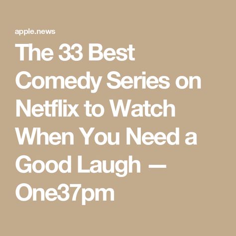 The 33 Best Comedy Series on Netflix to Watch When You Need a Good Laugh — One37pm Comedies To Watch, Best Comedy Movies, Netflix To Watch, Netflix Shows To Watch, Series On Netflix, Comedy Series, Comedy Show, Big Mouth, Funny Movies