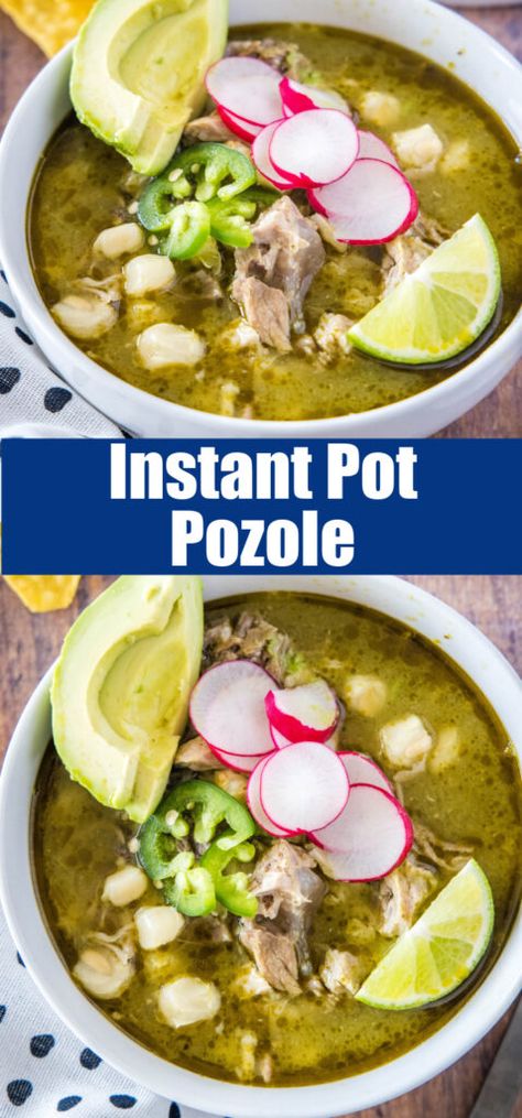 Instant Pot Posole Chicken, Pork Pozole Instant Pot Recipe, Instant Pot Chicken Pozole, Instant Pot Pozole Pork, Crockpot Pozole Pork, Pozole Instant Pot Recipe, Pozole Recipe Instant Pot, Instant Pot Pozole, Pozole Recipe Pork