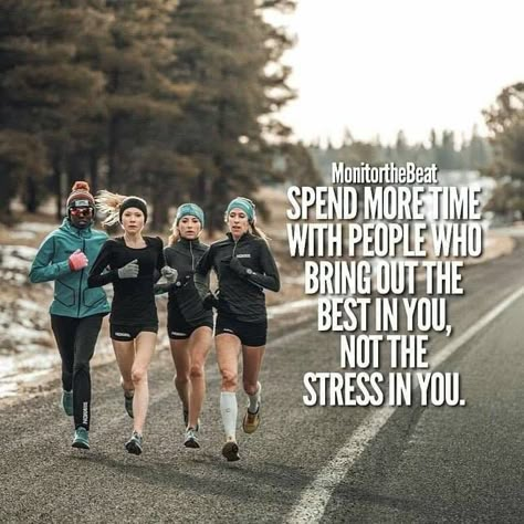 Spend more time with people who bring out the best in you, not the stress in you. Running Motivation Quotes, Exercise Quotes, Running Quotes, Gym Quote, Running Inspiration, Sport Quotes, Gym Humor, Running Motivation, Fitness Motivation Quotes