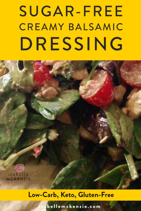 You can whip together a yummy, creamy, high-quality homemade dressing - quickly and healthily. Bonus: you’ll know everything going in your own food, wonderful right? It comes together with only 4 main ingredients, and is totally sugar-free, keto, low carb, and gluten free. #lowcarb #keto #glutenfree #lowsugar #sugarfree #ketorecipes #sugarfreerecipes #dressing #dips #balsamicdressing #balsamic #salad Sugar Free Salad Dressing, Sugar Free Dressing, Salad Dressing Recipes Vinaigrette, Balsamic Vinegarette, Creamy Balsamic Vinaigrette, Low Carb Salad Dressing, Low Carb Dressing, Balsamic Dressing Recipe, Balsamic Salad