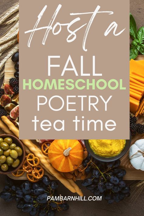 Tea Time Ideas, Fall Poetry, Autumn Tea Party, Poetry Tea, Poetry Tea Time, Tea Time Party, Ideas For Food, Fall Tea, Kids Tea Party