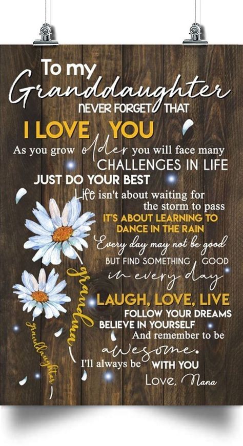 Happy Birthday Granddaughter, Grandson Quotes, Birthday Granddaughter, Grandkids Quotes, Sunflower Poster, Grandma Granddaughter, Granddaughter Quotes, Quotes About Grandchildren, Grandmother Quotes