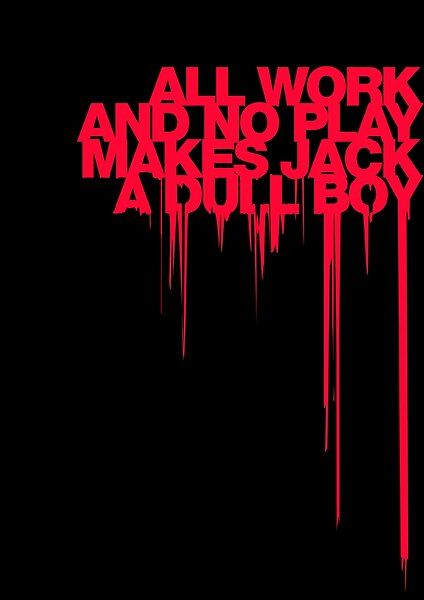 All Work And No Play Makes Jack, Thriller Typography, Horror Typography, Paint Typography, Moodboard Red, Blood Font, Cute Background Pictures, Red Typography, All Work And No Play