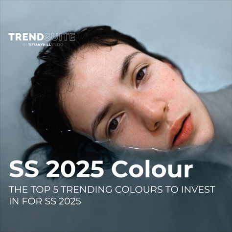 Get our FREE guide to the top 5 trending colours for Spring Summer 2025 #SS25 #springsummer2025 #2025 #trend #moodboard #trending #trendanalysis #fashion #tiffanyhillstudio #trendforecaster #moodboard #SS25trends #trends #summer2025 #wgsn #fashiontrends #fashionweek #fashiondesign #fashiondesigner #menstrends #vogue #mensfashion #2025fashiontrends #fashioninspiration #mensweartrends #mensweartrends #pantone #premierevision #free Ss26 Fashion Trends, Ss2025 Fashion Trends, 2025 Summer Trends, Spring Summer 2025 Trend, Wgsn Ss25, Ss25 Trend Forecast, Wgsn 2025 Fashion Trends, Wgsn Trend Forecast 2024/2025, 2025 Trend Forecast