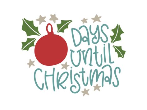 Free Christmas countdown svg file for silhouette and Cricut. Cut this free days until Christmas svg file for your Christmas countdown DIY project. Use on signs and count down to Christmas with your family this Holiday season. #countdown #Christmas Countdown Until Christmas, Christmas Pallet Signs, Christmas Countdown Diy, Design Bundles Svg, Buffalo Plaid Christmas Tree, Days To Christmas, Svg Bundles, Days Till Christmas, Christmas Cut Files