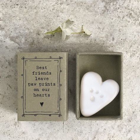 "Looking to send your bestie a little gift to let them know how much they mean to you?  We think this lovable paw print heart will bring a ray of sunshine into everyones day!  It's a perfect gift for someone special and an adorable token of love or friendship.  Your white porcelain paw print heart is presented in a charming matchbox with a written message \"Best friends leave paw prints on our hearts\" on the cover.  Look after this baby puppy paw print and know you've sent it to someone who cou Matchbox Gift, Paw Print Ornament, Friends Leave, Hug Gifts, Pocket Token, Porcelain Dog, Fiesta Tropical, Paw Print Design, Pet Memorial Gifts