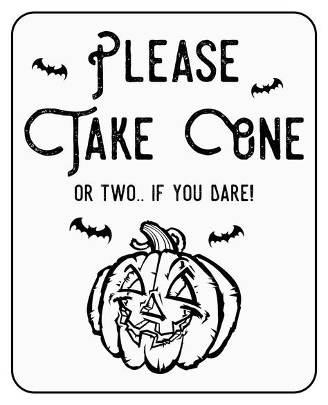 Free Printable Halloween Candy Bowl Please Take One Halloween Sign Halloween Candy Bucket Sign, Take Candy Sign Halloween, Take One Halloween Candy Sign, Halloween Candy Signs Printable, Halloween Candy Signs Take One, Please Take One Sign Halloween, Halloween Candy Bowl Sign, Halloween Candy Sign, Free Printable Valentines Tags