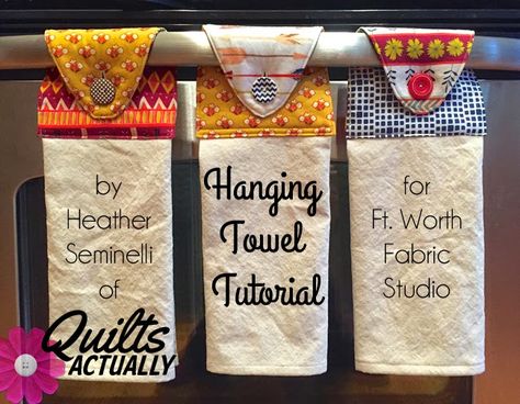 Hello!  I'm Heather from Quilts Actually , and I will be sharing a tutorial to make a hanging towel for your oven handle.  If your kitchen i... Potholder Towel Topper, Hanging Potholder Dishtowel, Kitchen Towels Hanging Free Pattern, Dishtowels Hanging, Hanging Dish Towels Diy, Towel Toppers Sewing Pattern, Hanging Tea Towels, Kitchen Towels Crafts, Kitchen Towels Hanging