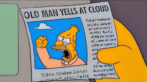 Old Man Yells at Cloud Man Meme, Overwatch Memes, Jive, Kool Aid, Bernie Sanders, Old Man, Old Men, The Simpsons, Overwatch